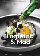 Lugtetab og Mad af Alexander Wieck Fjældstad, Rasmus Bredahl og Christian Bøjlund