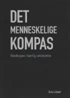 Det menneskelige Kompas af Eva Lilleør