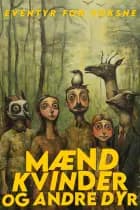 MÆND KVINDER OG ANDRE DYR af Michael Jes Buus