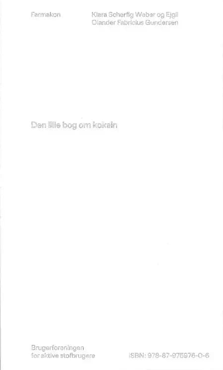 Den lille bog om kokain af Ejgil Olander Fabricius Gundersen