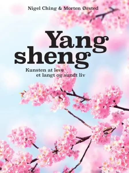 Yang sheng af Nigel Ching