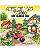 Cozy Village Friends af Jeanett Veronica