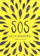 SOS Selvomsorg af Charlotte Jönsson