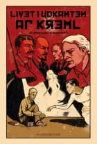 Livet i udkanten af Kreml af Bernhard Nordentoft