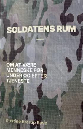 Soldatens rum af Kristine Krarup Ravn