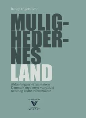 Mulighedernes Land af Benny Engelbrecht
