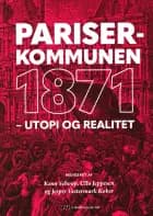 Pariserkommunen 1871 af Bertel Nygaard, Morten Thing og Karl Marx