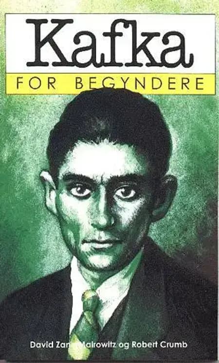 Kafka for begyndere af David Zane Mairowitz