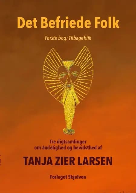 Det Befriede Folk 1 af Tanja Zier Larsen