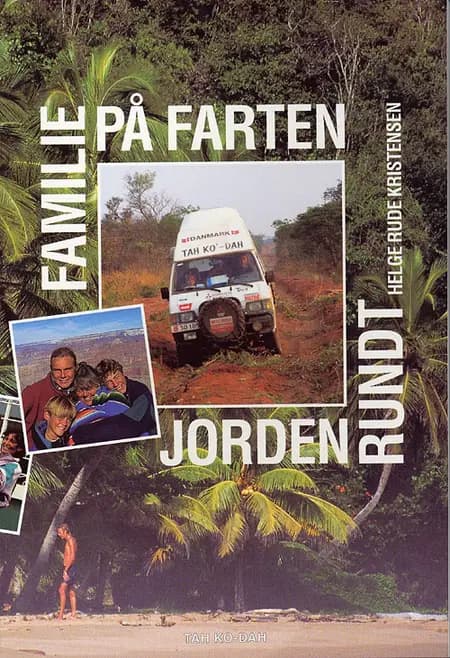 Familie på farten jorden rundt af Helge Rude Kristensen