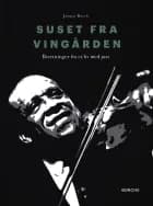 Suset fra Vingården af Jørgen Borch