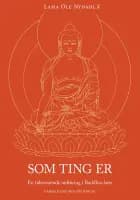 Som ting er af Lama Ole Nydahl