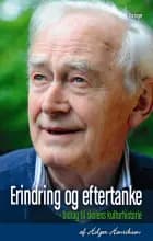 Erindring og eftertanke af Holger Henriksen