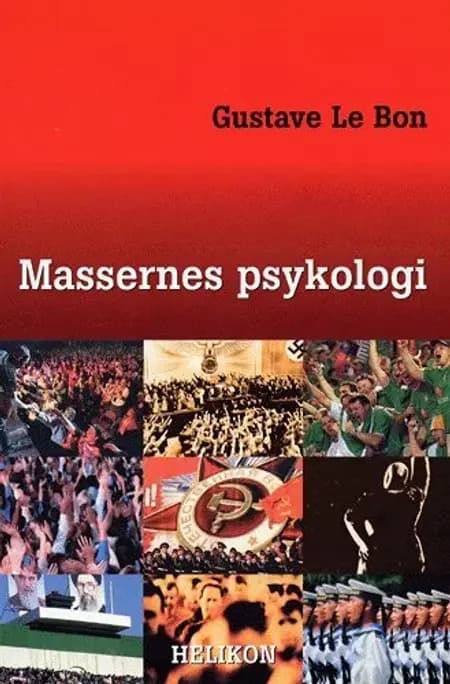 Massernes psykologi af Gustave Le Bon