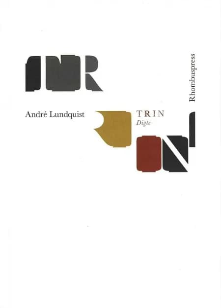 TRIN af André Lundquist