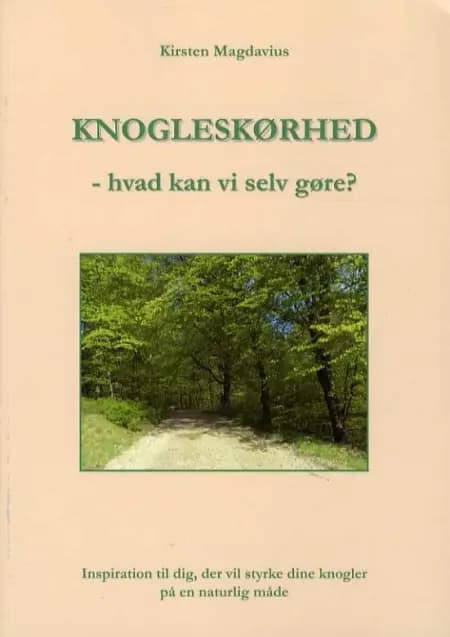 Knogleskørhed af Kirsten Magdavius