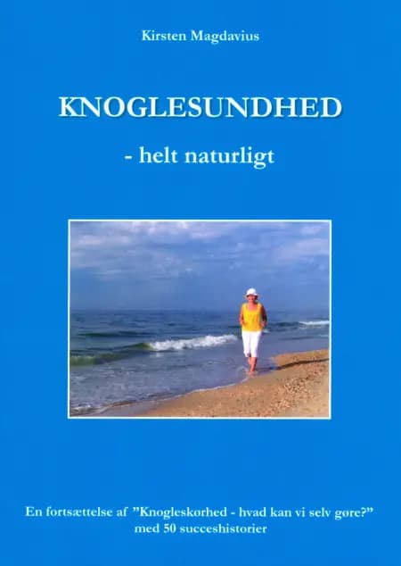 Knoglesundhed - helt naturligt af Kirsten Magdavius