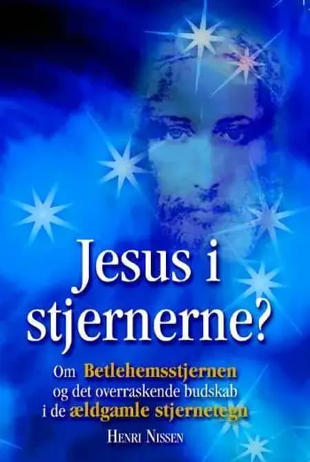 Jesus i stjernerne? af Henri Nissen