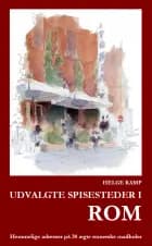 Udvalgte spisesteder i Rom af Helge Kamp
