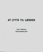At lytte til lærken af Eske K. Mathiesen og Anette Blæsbjerg Ørom