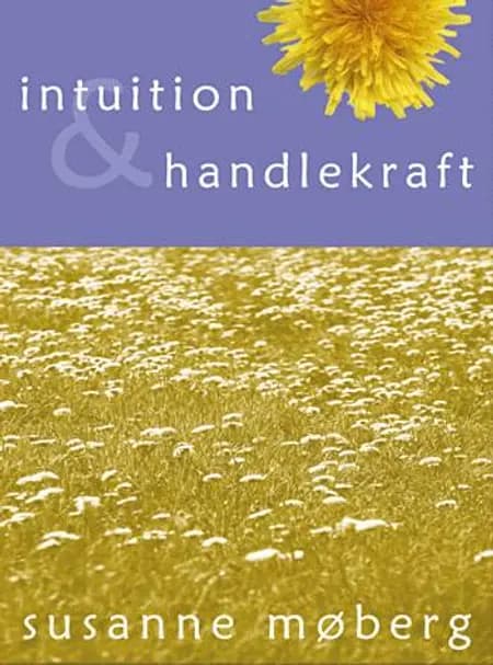 Intuition & handlekraft af Susanne Møberg