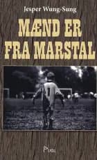Mænd er fra Marstal af Jesper Wung-Sung