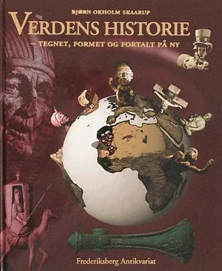 Verdens historie af Bjørn Okhold Skaarup