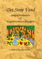 Det Store Vand af Jens-Christian Holm