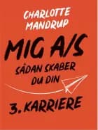 MIG A/S af Charlotte Mandrup