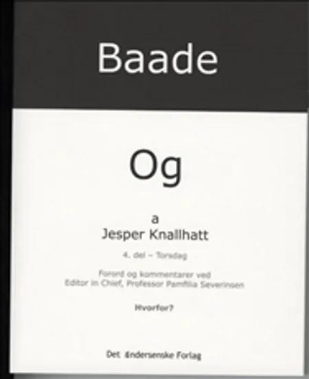 Baade - og Torsdag af Jesper Knallhatt