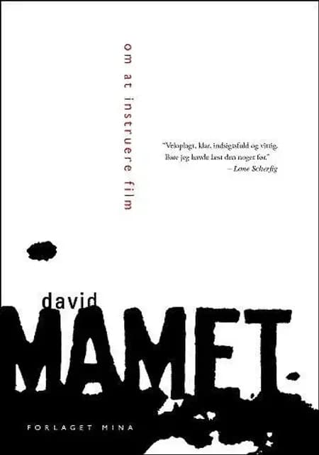 Om at instruere film af David Mamet