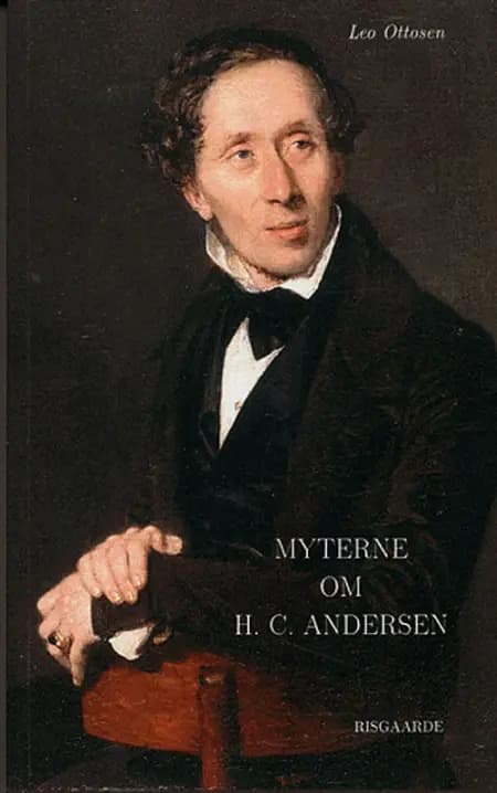 Myterne om H. C. Andersen af Leo Ottosen