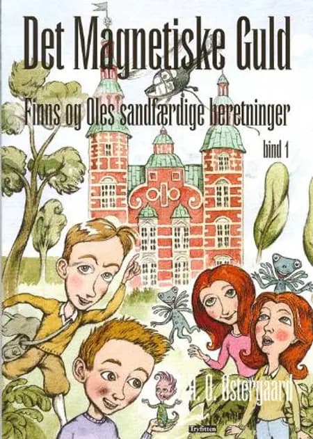 Det magnetiske guld af H.O. Østergaard