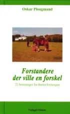 Forstandere der ville en forskel af Oskar Plougmand