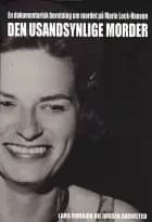 Den usandsynlige morder af Lars Rørbæk og Jørgen Skovsted