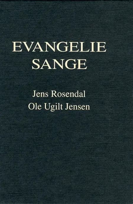 Evangeliesange af Ole Ugilt Jensen