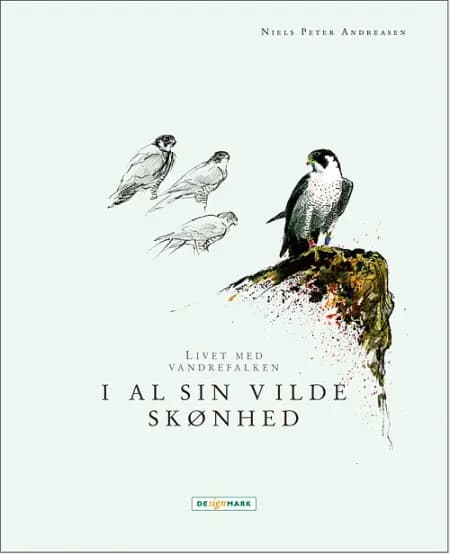 I al sin vilde skønhed af Niels Peter Andreasen