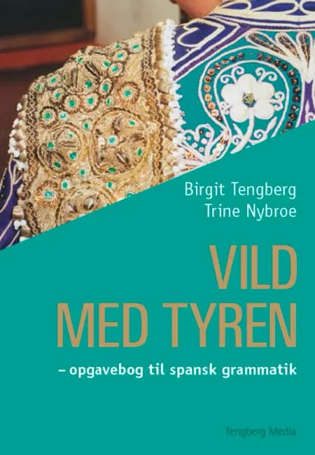 Vild med tyren af Birgit Tengberg-Hansen