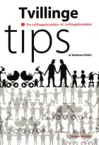 Tvillinge tips af Abelone Glahn