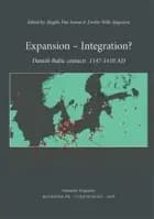 Expansion - integration? af Dorthe Wille-Jørgensen, Ane L. Bysted og Birgitte Fløe Jensen