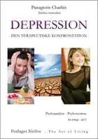Depression - a therapeutic confrontation af Panagiotis Charbis
