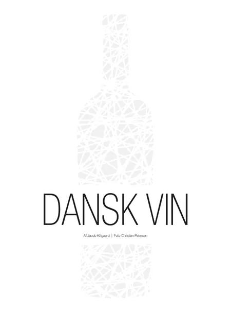 Dansk vin af Jacob Klitgaard
