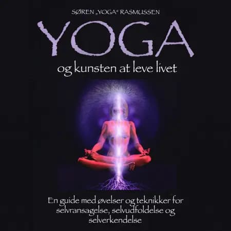 YOGA og kunsten at leve livet af Søren Rasmussen