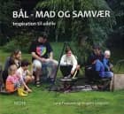 Bål - mad og samvær af Lene Fruelund og Mogens Lyngsdal