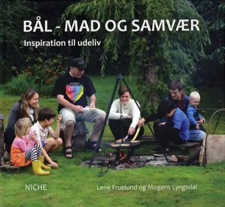 Bål - mad og samvær af Lene Fruelund