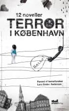 Terror i København af Frank Rytlow, Caroline Albertine Minor og Jonas Wilmann