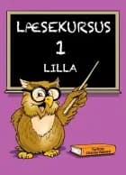 Læsekursus 1, lilla af Christian Aagaard