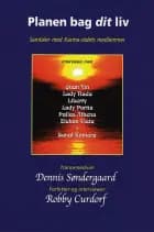 Planen bag dit liv af Robby Curdorf og Dennis Søndergård