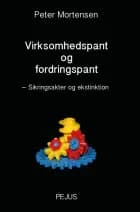 Virksomhedspant og fordringspant af Peter Mortensen