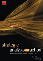 Strategic Analysis and Action af Mary M. Crossan, Michael J. Rouse og Joseph N. Fry